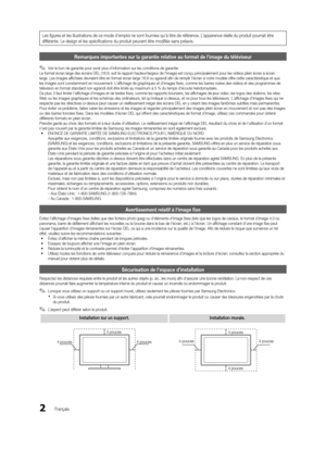 Page 1342Français
Les figures et les illustrations de ce mode d’emploi ne sont fournies qu’à titre de référence. L’apparence réelle du produit pourrait être 
différente. Le design et les spécifications du produit peuvent être modifiés sans préavis.
Remarques importantes sur la garantie relative au format de l'image du téléviseur
 
✎Voir le bon de garantie pour avoir plus d'information sur les conditions de garantie.
Le format écran large des écrans DEL (16:9, soit le rapport hauteur/largeur de...