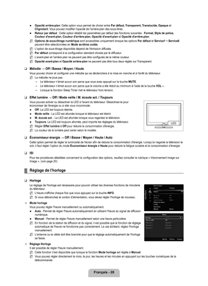 Page 227
français - 28

Opacité arrière-plan: Cette option vous permet de choisir entre Par défaut, Transparent, Translucide, Opaque et Clignotant. Vous pouvez modifier l'opacité de l'arrière-plan des sous-titres.
Retour par défaut : Cette option rétablit les paramètres par défaut des fonction\
s suivantes : format, Style de police, Couleur d'avant-plan, Couleur d'arrière-plan, Opacité d'avant-plan\
 et Opacité d'arrière-plan.
Options de sous-titrage numérique sont accessibles uniquement...