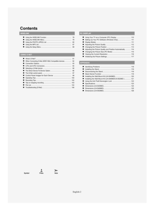 Page 4Contents
English-2
Symbol Press Note
WISELINK
Using the WISELINK Function ...................................................%......... 78
Using the WISELINK Menu...................................................%.............. 79
Using the PHOTO (JPEG) List ...................................................%........ 80
Using the MP3 List ...................................................%........................... 87
Using the Setup Menu...