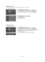 Page 43English-43
er.
Changing the Screen Position
After connecting the TV to your PC, adjust the position of the screen if it is not well-aligned.
➢Change to the PC mode first.
1.Press the MENU button to display the menu.
Press the … …
or † †
button to select “Setup”, then press the ENTERbutton.
Press the … …
or † †
button to select “PC”, then press the ENTERbutton.
2.Press the … …
or † †
button to select “Position”, then press the ENTERbutton.
3.Press the … …
or † †
button to adjust the V-Position.
Press the...