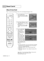 Page 50English - 50
Adding and Erasing Channels
Preset : To use the Channel Manager function, first run Auto Program (See pages 31~32).
1
Press the MENU button.
Press the œor √button to select
“Channel”, then press the ENTER
button.
2
Press the …or †button to select
“Channel Manager”, then press the
ENTER button.
Press the …or †button to select
“Added”, then press the ENTER
button.
3
Press the …/†/œ/√
button to select a 
channel, then press 
the ENTER button and 
option window will
appear.
Press the …or †...