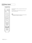 Page 66Picture Control
English - 66
Freezing the Picture
Press the STILL button to freeze a moving picture. (Normal sound will
still be heard.) 
To cancel this function, press the STILL button again or press any
button on the remote control.
NOTE
•If no signal is being received or the signal is very weak, pressing
the STILL button won’t freeze a moving picture.
BP68-00588A-00Eng(056~069)  3/8/06  5:04 PM  Page 66 