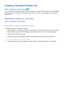 Page 135128129
Creating a Personal Favorites List
MENU > Broadcasting  > Edit Favorites Try Now
You can designate frequently watched channels as favorite channels. Favorite channels are highlighted 
in the Edit Channel  and Channel List screens with the 
 symbol. You can create up to 5 favorite 
channel lists.
Registering Channels as a Favorites
MENU  > Broadcasting  > Edit Favorites
Registering the Current Channel as a Favorite
To register the current channel as a favorite:
11 While watching a TV channel, press...