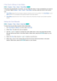 Page 167160161
If the Clock is Wrong in Auto Mode...
MENU > System >  Time > Clock > Time Offset Try Now
If the time set automatically is incorrect, you can offset the clock in 1-hour increments by as much as 
-/+ 12 hours. Select  System > Time > Clock > Time Offset, and then offset the clock to the correct 
time.
 
"
Time Offset adjusts the time through a network connection and is only available if the Clock Mode  is set to 
Auto and the TV is connected to the Internet though a local area network....