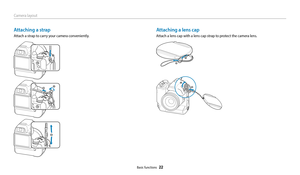 Page 23Camera layout
Basic functions  22
Attaching a lens cap
Attach a lens cap with a lens cap strap to protect the camera lens.
Attaching a strap
Attach a strap to carry your camera conveniently. 