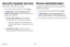 Page 194Settings186
Security Update Service
Automatically receive security updates.
1. From a Home screen, swipe up to access Apps.
2. Tap  Settings > Lock screen and security > 
Other security settings for the following Security 
update service options:
• Security policy updates : Automatically or 
manually check for security policy updates.
 -Automatic updates can also be limited to 
only when your device is connected to a Wi-Fi 
network.
• Send security reports : Use Wi-Fi to send 
security reports to Samsung...