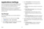 Page 7163
Apps
Applications Settings
You can download and install new applications on your 
device. Use Application manager settings to manage 
your downloaded and preloaded applications.
Warning : Because this device can be configured with 
system software not provided by or supported by 
Google or any other company, you operate this software 
at your own risk.
App Manager
If you have disabled apps, you can choose whether to 
display them.
1. From a Home screen, swipe up to access Apps .
2. Tap  Settings >...