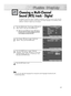 Page 6969
Choosing a Multi-Channel 
Sound (MTS) track - Digital 
The digital-TV transmission system is capable of simultaneous transmission of many audio tracks (for
example, simultaneous translations of the program into foreign languages). The availability of these
additional “multitracks” depends upon the program.
1
Press the MENU button. Press the ▲or ▼button to
select “Sound”, then press the ENTER button.
2
Press the ▲or ▼button to select “Multi-Track
Options”, then press the ENTER button.
3
Press the ENTER...