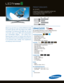 Page 14
120H
z
5,000,000:1
1080p
Dynamic Contrast relative scales are different for LCD,  LED, and PDP .
     #  OF  HDMI
CONNECTION S
UN46C6500   
46” LED High-Definition TV with 1080p Resolution    
[45.9” (truncated) actual diagonal screen size]
TV SPECIFICATIONS
	 •	Auto	Motion	Plus	120Hz
	 •	Full	HD	1080p	resolution
	 •	Ultra	Slim	Design	(1.1"	deep)
	 •	 Touch	of	Color
™
	 •	Exceeds	ENERGY	STAR®	standards
FEATURES
	 •		 Samsung	LED	delivers	unparalleled	contrast	ratio		
	 •	2010	Internet@TV	Content...