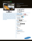 Page 14
TB
D
2,000,000:1
720p
60Hz
Dynamic Contrast relative scales are different for LCD,  LED, and PDP .
     #  OF  HDMI
CONNECTION S
PRODUCT HIGHLIGHTS
32" LED HDTV
•  Samsung LED delivers unparalleled contrast ratio
• Ultra Slim Design
• Touch of Color
™
UN32C4000    
32" LED High-Definition TV with 720p Resolution   
[31.5” (truncated) actual diagonal screen size]
TV SPECIFICATIONS
 • 720p resolution
  • Ultra Slim Design (1.2" deep)
  • Touch of Color
™
 • Exceeds ENERGY STAR® Standards...