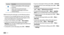 Page 76Web76
To go to a next page in history, press [•	] → Forward.
To bookmark the current web page, press [•	]  → Add 
bookmark.
To add the bookmark shortcut to the idle screen, press   
•	[] → More → Add shortcut to Home.
To add the RSS feed, press [•	] →  More → Add RSS 
feeds. You can read RSS feeds using Google Reader.
To search for text on the web page, press [
•	] →  More → Find on page.
To view the web page details, press [•	] →  More → 
Page info.
To send the web address (URL) of the web page to 
•...