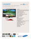 Page 1All features, specifications, and model numbers subject to change.
All on screen images are simulated pictures.
TV/Video
• Touch of Color design with narrow width bezel
• HD-grade 1920 (H) x 1080 (V) pixel resolution
• Auto Motion Plus 120Hz™ 
• Widescreen aspect ratio
• 40,000:1 dynamic contrast ratio 
• Wide color enhancer
• Built-in digital tuner (ATSC/Clear QAM)
• Fast 4ms response time
• Single user interface
• Picture-in-Picture
Audio
• Watts per channel: 10W x 2 
• SRS TruSurround XT™
• Down...