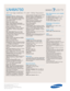 Page 2
Samsung Electronics America, Inc.
105 Challenger Road
Ridgefield Park, NJ 07660-0511
Tel (201) 229-4000 • 1-800-SAMSUNG
www.samsung.com

LN46A750  
46 Full High Definition TV with 1080p Resolution

Features
HD-Grade 1920 (H) x 1080 (V) pixel 
resolution:High resolution pixel density
with built-in image scaler to handle inputs
from a variety of digital and analog
audio/video sources.
Widescreen aspect ratio
CCFL—Cold Cathode Fluorescent
Lamp:
Provides colors in your picture that
were not available...