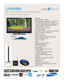 Page 1All features, specifications, and model numbers subject to change.
All on screen images are simulated pictures.
TV/Video
• Touch of Color™ design 
• Slim depth and narrow bezel – “Samsung’s
Thinnest LCD TV with a Built-in Tuner”
• InfoLink™ (RSS feeds of customizable stock
quotes, weather and brief news articles)
• Auto Motion Plus 120Hz™ 
• Pre-loaded Content Library™
• Ultra Clear Panel™
• HD-grade 1920 (H) x 1080 (V) pixel resolution
• 50,000:1 dynamic contrast ratio
• DLNA Certified™
• Wide color...