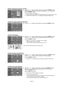 Page 29English-27
Selecting a Signal Source (External A/V) for PIP.
3.Press the or buttons to select “Source”, then press the ENTERbutton.
Select the source of the sub picture (PIP) by pressing the or buttons and 
press the ENTERbutton.
MAIN: TV(Analog) / PIP: HDMI(1, 2)
The sub picture can serve different source selections based on what the main picture is set to.
In the PIP Source selection menu, ‘TV’ represents both analog and digital tuning.
Swapping the Contents of the PIP and Main image
4.Press the...