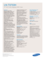 Page 2Samsung Electronics America, Inc.
105 Challenger Road
Ridgefield Park, NJ 07660-0511
Tel (201) 229-4000 • 1-800-SAMSUNG
www.samsung.comSamsung Electronics America, Inc.
105 Challenger Road
Ridgefield Park, NJ 07660-0511
Tel (201) 229-4000 • 1-800-SAMSUNG
www.samsung.com
LN-T3753H  
37 HDTV with Integrated ATSC Tuner
Features
Widescreen Aspect Ratio
HD-Grade 1366 (H) x 768 (V) pixel
resolution:
High resolution pixel 
density with built-in image scaler to
handle inputs from a variety of digital
and analog...