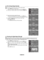 Page 45
English - 4
fine tuning  analog Channels
1.	Press the  mEnu button to display the menu. 
    Press the ▲ or ▼ buttons to select "Channel", then press the  EntEr
 button. 
2.	Press the ▲ or ▼ buttons to select "Fine Tune", then press the  EntEr button.
3.	Press the ◄ or ► buttons to adjust the fine tuning. 
    To store the fine tuning setting in the TV’s memory, press the  EntEr
 button.
    If you do not store the fine-tuned channel in memory, adjustments are not saved.
4.	To reset...