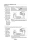 Page 98
Español - 
Conexión de un reproductor de vídeo
Estas instrucciones presuponen que ya ha conectado el TV a una antena o sistema de TV por cable (siguiendo las instrucciones de las páginas 6 a 7). Si aún no ha conectado el TV a una antena o un sistema de cable, sáltese el paso 1. 
.   
Desconecte el cable o la 
antena de la parte posterior del TV.
.   
Conecte el cable o la antena 
en el terminal ANT IN de la parte posterior del reproductor de vídeo.
.   
Conecte el cable RF entre el...