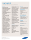 Page 2Samsung Electronics America, Inc.
105 Challenger Road
Ridgefield Park, NJ 07660-0511
Tel (201) 229-4000 • 1-800-SAMSUNG
www.samsung.com
LN-T4671F  
46 1080p HDTV with Integrated ATSC Tuner
Features
Widescreen Aspect Ratio
HD-Grade 1920 (H) x 1080 (V) pixel
resolution:
High resolution pixel density
with built-in image scaler to handle
inputs from a variety of digital and 
analog audio/ video sources.
Auto Motion Plus 120Hz™
Super clear panel
Wide Color Gamut CCFL (Cold
Cathode Fluorescent Lamp):
Provides...