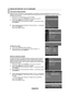 Page 129Español - 
Ajuste del televisor con el ordenador
Cómo realizar el Ajuste automático
Mediante la función “Ajuste Auto” se puede establecer que el televisor se ajuste automáticamente de acuerdo con las 
señales de vídeo que reciba. La función también ajusta automáticamente con más configuración y ajusta los valores y las 
posiciones de la frecuencia.  
Esta función no se puede utilizar en modo DVI-Digital
Preselección: Pulse el botón  SOURCE para seleccionar el modo PC.
1.
    Pulse el botón MENU...