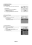 Page 16English - 14
Adjusting the Volume
Using the Volume Button
1.
 Press the VOL – or VOL +  button to increase or decrease the volume.  
Using the MUTE button
At any time, you can cut off the sound using the MUTE button.
1.
    Press MUTE button and the sound cuts off.  
“  ” is displayed on the screen.
2.
    To turn mute off, press the MUTE button again or simply press the   
VOL – or VOL +  button.
Viewing the Display
The display identifies the current channel and the status of certain audio-vide o...