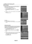 Page 45English - 4
Setting up the TV with your PC
How to Auto Adjust
Use the Auto “Adjust function” to have the TV set automatically adjust the video 
signals it receives. The function also automatically fine-tunes the settings and 
adjusts the frequency values and positions.  This function does not work in DVI-Digital mode.
Preset: Press the SOURCE button to select PC mode.
1.
    Press the MENU button to display the menu.  
Press the ▲ or ▼ button to select “ Picture”, then press the ENTER  button.
2....