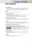 Page 33
Screen Image retention
Do not display a still image (such as on a video game) on the plasma display panel for more than
several minutes as it can cause screen image retention. This image retention is also known as
“screen burn”. To avoid such image retention, refer to page 38 of this manual to reduce the 
degree of brightness and contrast of the screen when displaying a still image.
Altitude
The PDP will not operate normally at altitudes above 6500 ft.
Heat on the top of the PDP TV
The top side of the...