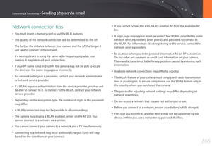 Page 167166
Connecting & Transferring > Sending photos via email
Network connection tips
• You must insert a memory card to use the Wi-Fi features.
• The quality of the network connection will be determined by the AP.
• The further the distance between your camera and the AP, the longer it 
will take to connect to the network.
• If a nearby device is using the same radio frequency signal as your 
camera, it may interrupt your connection.
• If your AP name is not in English, the camera may not be able to locate...