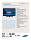 Page 1All features, specifications, and model numbers subject to change.
All on screen images are simulated pictures.
* 3D viewing requires PC (not included)
Samsung presents the next level of plasma HDTV
technology and design. A 50-inch screen offers
crisp, bold images and colors, thanks to 720p 
resolution, 1,000,000:1 dynamic contrast ratio, 
and FilterBright™ glare-reduction technology.
Groundbreaking 3D capabilities let you enjoy 3D
movies and games to their fullest.* Select Game
mode with the touch of a...