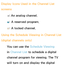 Page 37Display Icons Used in the Channel List 
screens
: An analog channel.
: A reserved program.
: A locked channel.
Using the Schedule Viewing  in Channel List 
(digital channels only)
You can use the Schedule Viewing 
in Channel List to schedule a digital 
channel program for viewing. The TV 
will turn on and display the digital  