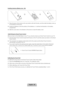 Page 40English - 40
Installing batteries (Battery size : AA)
112
1. Press the back of the remote at the very bottom with both thumbs, and then slide the battery co\
ver up 
in the direction of the arrow.
2.  Install two batteries so that the polarity of the batteries (+/-) matc\
hes the illustration in the battery 
compartment.
3.  Slide the cover down in the direction of the arrow to close the battery cover.
Initial Pairing for Smart Touch Control
After you have run the Initial Setup on your TV, you should...