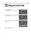 Page 1141
Press the MENU button.
Press the ▲or ▼button to select “Setup”, then press 
the ENTER button.
2 
Press the ▲or ▼button to select “Function Help”, then
press the ENTER button.
3
Press the ▼button to select “On”, then press the ENTER
button.
4 
Press the MENU button to exit.
Setting the Function Help
Displays help on the menu functions.
114
…More
Energy Saving  : Standard
Screen Burn Protection
PC
Function Help : Off
SetupTV
MoveEnterReturn
…More
Energy Saving  : Standard
Screen Burn Protection
PC...