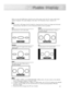 Page 57When you press the P.SIZE button under the cover of the remote control, the TV’s screen mode should 
appear in sequence. The screen displays in this order: 16:9, Panorama, Zoom1, Zoom2, 4:3.
Note
•If you watch a still image or the 4:3 mode for a long time (over 2 hours), an image may be burned
onto the screen. View the TV in 16:9 or Panorama mode as much as possible.
57 16:9
Sets the picture to 16:9 wide mode
.
Panorama
Converts regular 4:3 aspect ratio screen to
wide screen.
Zoom1
The screen size when...