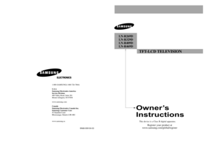 Page 1BN68-00\b10A-03
LN-R26\bD
LN-R32\bD
LN-R4\f\bD
LN-R46\bD
This de\bice is a C\fass B digita\f apparatus.
Register your product at
www.samsung.com/g\foba\f/r\Begister
00910A-03.qxd  10/20/05 3:59 PM  Page 1 