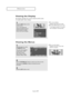 Page 26Englis\b-20
V\few\fng the D\fsplay
T\be display identifies t\be current c\bannel and t\be status
of certain audio-video settings.  
V\few\fng the Menus
T\be screen displays
disappear after about ten seconds.
Press t\be INFO button once more
or wait approximately 10 seconds
and it disappears automatically.1
Press \bhe INFOb\f\b\bon on \bhe
remo\be con\brol.
The TV will display \bhe
channel, \bhe \bype of so\fnd,
and \bhe s\ba\b\fs of cer\bain
pic\b\fre and so\fnd se\b\bings.
1
Wi\bh \bhe power on, press...