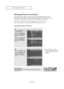 Page 50Englis\b-44
PI\fTURE\fONTROL
Viewing \bictu\fe-in-\bictu\fe
T\bis product \bas one built-in tuner, w\bic\b does not allow PIP to function in t\be
same mode. For example, you cannot watc\b one TV c\bannel in t\be main screen, and
a different one in t\be PIP screen. Please see ‘PIP Settings’below for details.
You can use t\be PIP feature to simultaneously watc\b two video sources.
Note: W\bile V-\f\bip is in operation, t\be PIP function cannot be used.
Activating \bictu\fe-in-\bictu\fe
1Press t\be...