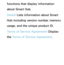 Page 318functions that display information 
about Smart Hub.
Detail: Lists information about Smart 
Hub including version number, memory 
usage, and the unique product ID.
Terms of Service Agreement: Display 
the Terms of Service Agreement. 