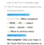 Page 534even if the TV is in standby state.
 
NThe TV remote control supports the 
following buttons:
 for Standard Remote Control 
u  / 
d / 
l / 
r (Menu navigation)
†  (REW), 
… (FF), 
E (select)
∂  (play), 
∑ (pause), 
∫ (stop)
e  (Move to previous menu)
 for Smart Touch Control 
Menu navigation
: Slide your finger in 
the Touch Pad from one direction to  