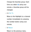 Page 22Change the favorites group. Each 
time you select  } using your 
remote , a favorites group will be 
changed.
 
– Ÿ  Go To
Move to the Highlight to a channel 
number immediately by pressing 
the number button using your 
remote.
 
– R Return
Return to the previous menu. 