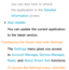 Page 321you can also lock or unlock 
the application in the Detailed 
Information screen.
 
●App Update
You can update the current application 
to the latest version.
Configuring the Smart Hub  with Settings
The Settings menu gives you access 
to  Account Manager , Service Manager , 
Reset , and  About Smart Hub  functions.
To access the Settings menu, and then  