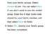 Page 364from your family groups. Select 
Accept to join. You can select Deny 
if you don't want to join the invited 
group. Enter the 4-digit invite code 
shared by your family member, and 
then select Done to finish.
5.  
Select  OK. Joining your family group 
has been completed. 