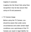 Page 419logging-in purposes.
Logging into the Smart Hub using Face 
recognition may be less secure than 
using an ID and password.
 
●TV Camera Usage
Before using the TV Camera, you 
should be aware that under some 
circumstances and under certain legal 
conditions your use/misuse of the TV 
Camera can result in legal liability for  