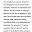 Page 420you, and that you may be subject to 
the obligations of local privacy laws 
regarding protection of individuals with 
regard to the processing of personal 
data and on the free movement of such 
data, and possible other laws (including 
criminal laws) regulating camera 
surveillance both in the workplace and 
elsewhere. By using the TV Camera, 
you agree that you will not use the 
camera (i) in locations where cameras  