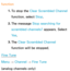 Page 46function1. 
To stop the Clear Scrambled Channel 
function, select Stop.
2.  
The  message  Stop searching for 
scrambled channels? appears. Select 
Ye s .
3.  
The  Clear Scrambled Channel 
function will be stopped.
Fine Tune
Menu  → Channel 
→ Fine Tune
(analog channels only) 