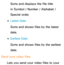 Page 542Sorts and displays the file title 
in Symbol / Number / Alphabet / 
Special order.
 
●Latest Date
Sorts and shows files by the latest 
date.
 
●Earliest Date
Sorts and shows files by the earliest 
date.
Send your video files Lets you send your video files to your  