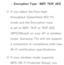 Page 113 
– Encryption Type : WEP, TKIP, AES
 
NIf you select the Pure High-
throughput (Greenfield) 802.11n 
mode and the Encryption type 
is set to WEP, TKIP or TKIP AES 
(WPS2Mixed) on your AP or wireless 
router, Samsung TVs will not support 
a connection in compliance with new 
Wi-Fi certification specifications.
 
NIf your wireless router supports 
WPS (Wi-Fi Protected Setup), you  