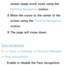 Page 423screen (page scroll zone) using the 
Pointing Navigation motion.
2.  
Move the cursor to the center of the 
screen using the Pointing Navigation 
motion.
3.  
The page will move down.
Face recognition
™  
→  Tools 
→ Settings 
→ Account Manager 
→  Face recognition
Enable or disable the Face recognition  