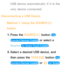 Page 443USB device automatically if it is the 
only device connected.
Disconnecting a USB Device Method 1: Using the SOURCE s 
button.
1.  
Press  the  SOURCE
s button 
 for 
Standard Remote Control 
 or select a 
Source 
 for Smart Touch Control .
2.  
Select a desired USB device, and 
then press the  TOOLS
T button 
 for 
Standard Remote Control 
 or T  for Smart  