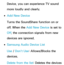 Page 222Device, you can experience TV sound 
more loudly and clearly.
 
●Add New Device
Turns the SoundShare function on or 
off. When the Add New Device is set to 
Off , the connection signals from new 
devices are ignored.
 
●Samsung Audio Device List
Use  / Don't Use: Allows/Blocks the 
devices.
Delete from the list: Deletes the devices  