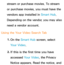 Page 359stream or purchase movies. To stream 
or purchase movies, you must have the 
vendors app installed in Smart Hub. 
Depending on the vendor, you may also 
need a vendor account.
Using the Your Video Search Tab 1. 
On  the  Smart Hub  screen, select 
Your Video.
2.  
If this is the first time you have 
accessed  Your Video, the Privacy 
Notice appears. Read the notice, and  